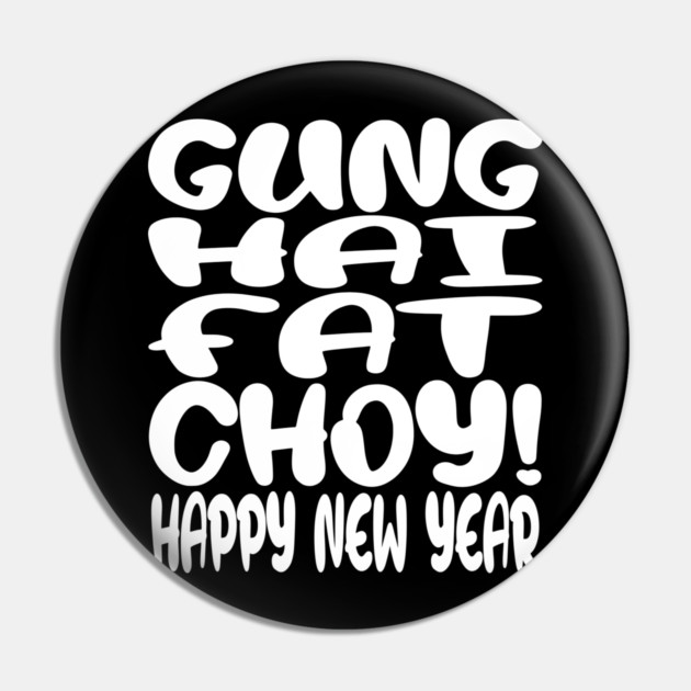 Gung Hei Fat Choy Shirt - New Year Funny Celebration | gung hei fat choy shirt funny lunar new year gift celebration luck Pin by OUTFITPAW