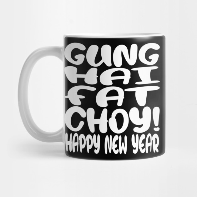 Gung Hei Fat Choy Shirt - New Year Funny Celebration | gung hei fat choy shirt funny lunar new year gift celebration luck by OUTFITPAW