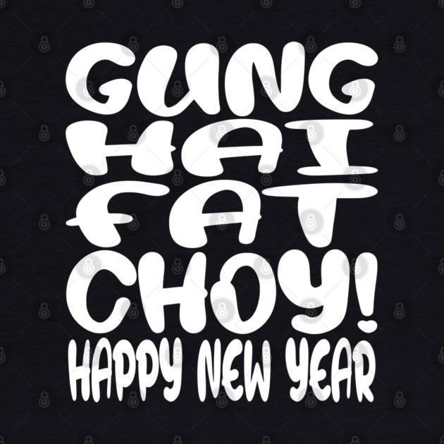 Gung Hei Fat Choy Shirt - New Year Funny Celebration | gung hei fat choy shirt funny lunar new year gift celebration luck by OUTFITPAW