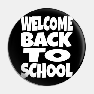 Welcome Back To School - Teacher Student Funny Gift | welcome back to school funny teacher student humor gift sarcastic Pin