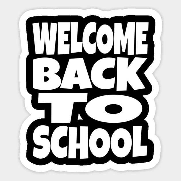 Welcome Back To School - Teacher Student Funny Gift | welcome back to school funny teacher student humor gift sarcastic Magnet by OUTFITPAW