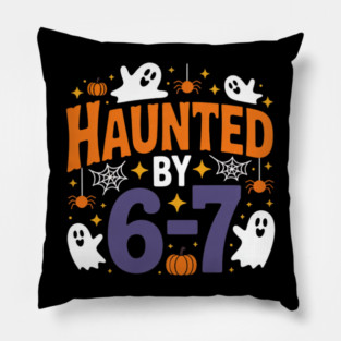 Haunted-By-67 Pillow