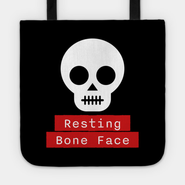 Resting Bone Face – Funny Halloween Skeleton Skull Tote by Butter Creative