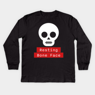Resting Bone Face – Funny Halloween Skeleton Skull Kids Long Sleeve T-Shirt