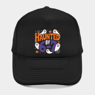 Haunted-By-67 Hat