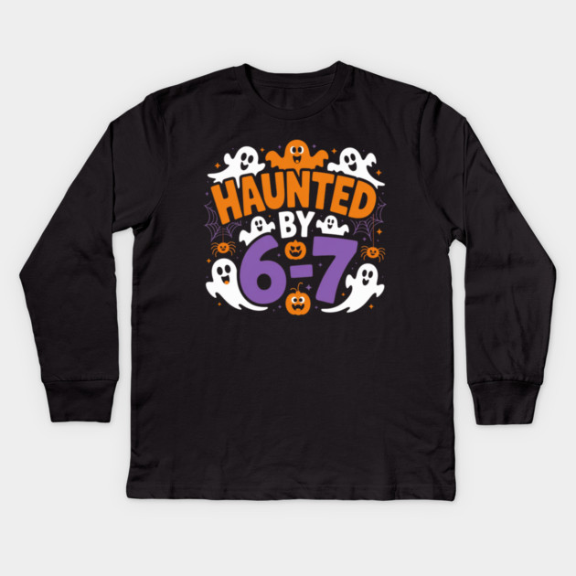 Haunted-By-67 Kids Long Sleeve T-Shirt by Creatifly Graphic Tees