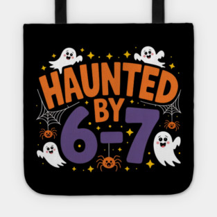 Haunted-By-67 Tote