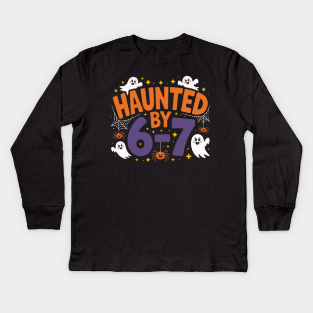 Haunted-By-67 Kids Long Sleeve T-Shirt by Creatifly Graphic Tees