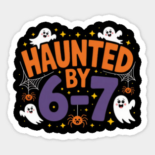 Haunted-By-67 Magnet