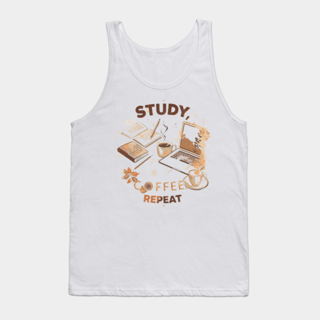 Study Coffee Repeat | Student Life Tank Top by SR8891