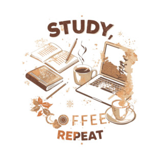 Study Coffee Repeat | Student Life T-Shirt