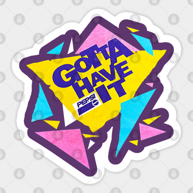 Pepsi - Gotta Have It Sticker by nicklower