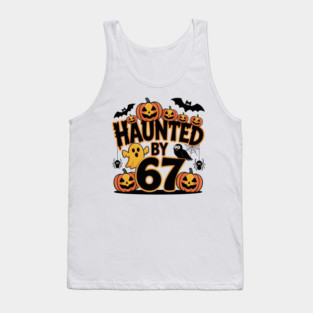 Haunted-By-67 Tank Top
