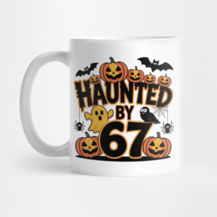 Haunted-By-67 Mug