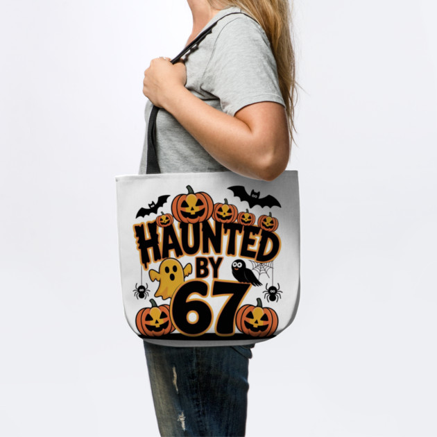Haunted-By-67 by Creatifly Graphic Tees