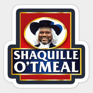 Shaquille O'Neal - Oatmeal Magnet