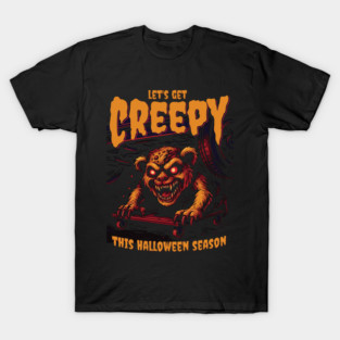 Let’s Get Creepy, Monster on a Garage Creeper T-Shirt