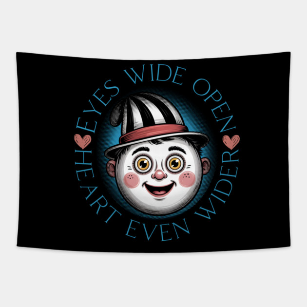 Eyes Wide Open Heart Even Wider Tapestry by norhando
