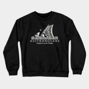 Austronesians Seafarers Crewneck Sweatshirt