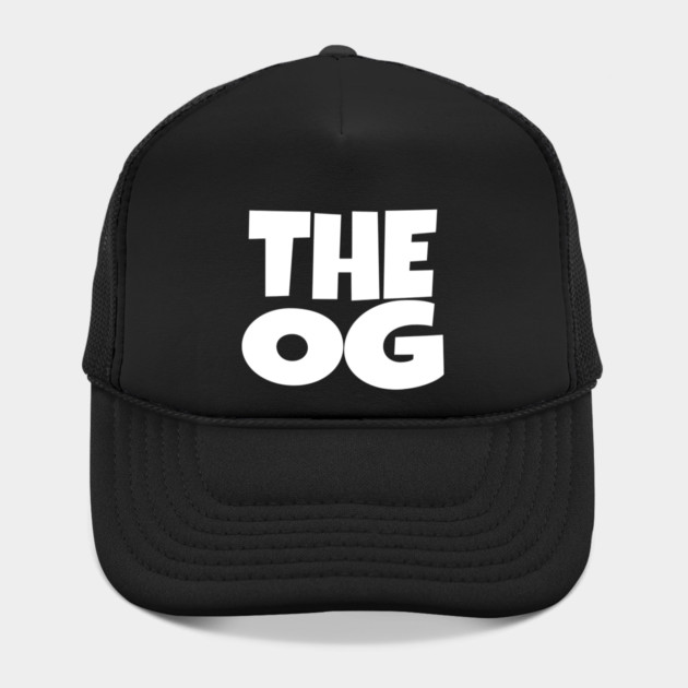 The OG Shirt - Original Gangster Funny Legend Tee | the og shirt funny original gangster legend humor sarcastic gift by OUTFITPAW