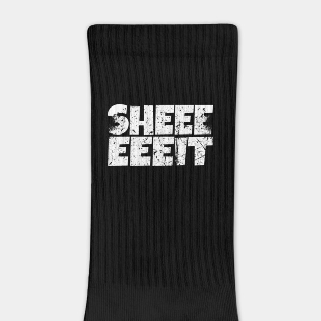 Sheeeiit Shirt - Funny Sarcasm Exclamation Humor by OUTFITPAW