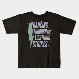 Opalite Showgirl - Dancing Through The Lightning Strikes, TS Kids T-Shirt