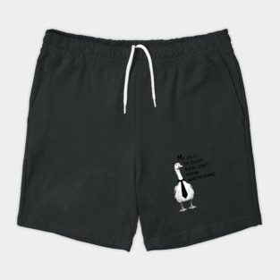 My Job is Top Secret Even I Don't Know What I'm Doing Goose Shorts