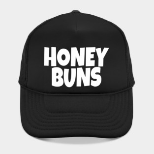 Honey Buns Shirt - Sweet Nickname Funny Dessert Gift Hat