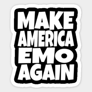Make America Emo Again - Funny Music Sarcasm Gift Magnet
