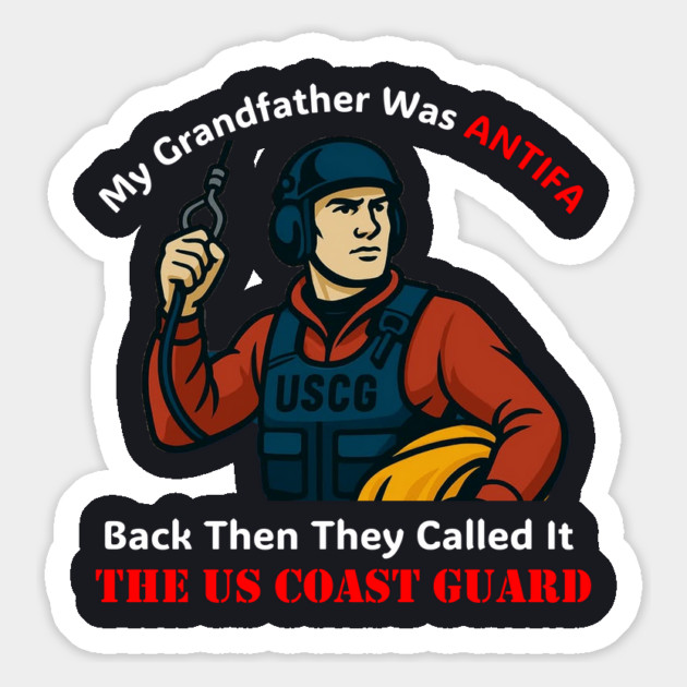 My Grandfather Was ANTIFA — US Coast Guard Magnet by Charles's Store 8