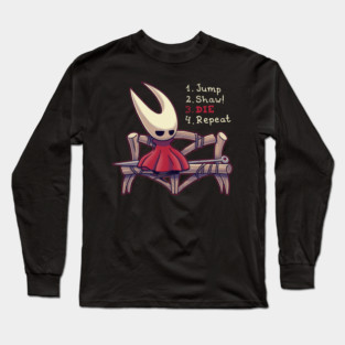 Jump Shaw Die Repeat Hornet Silksong Long Sleeve T-Shirt