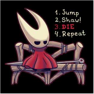 Jump Shaw Die Repeat Hornet Silksong Posters and Art