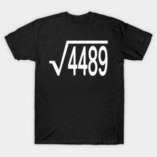 67 T-Shirt