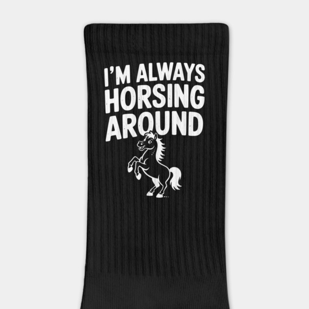 I’m Always Horsing Around by Frank Ring