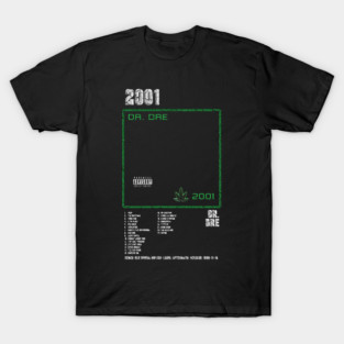 DR. DRE - 2001 || ALBUM TRACKLIST || T-Shirt