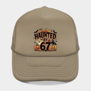 Haunted-By-67 Hat