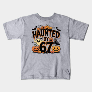 Haunted-By-67 Kids T-Shirt