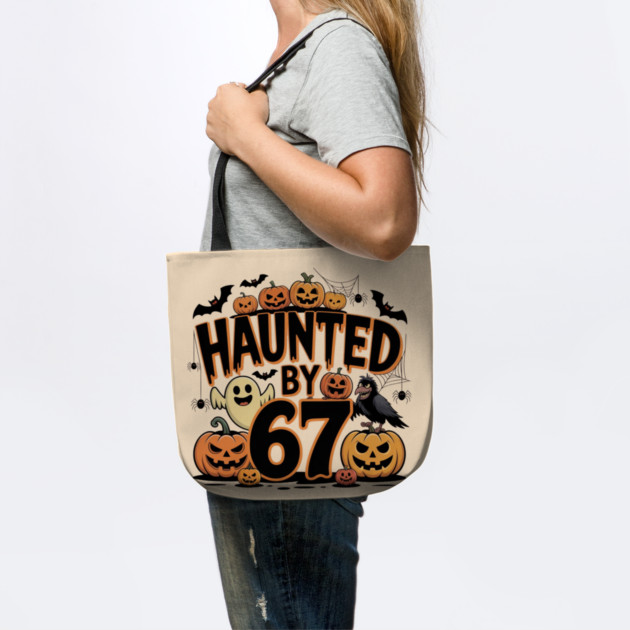 Haunted-By-67 by Creatifly Graphic Tees