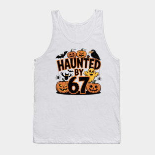 Haunted-By-67 Tank Top