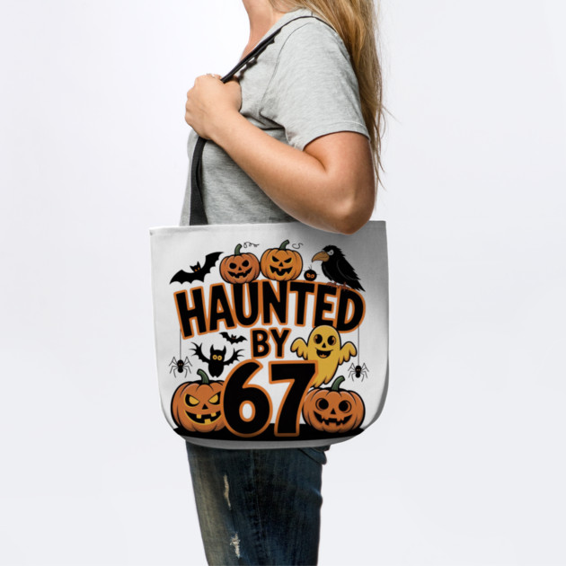 Haunted-By-67 by Creatifly Graphic Tees