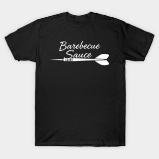 Barbecue Sauce white T-Shirt