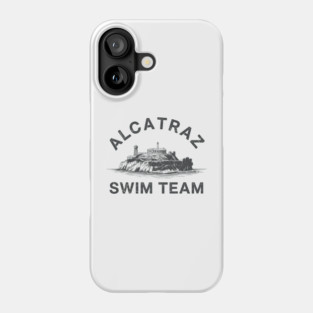 Alcatraz Swim Team Phone Case