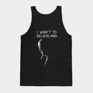 I WANT TO BELIEVE, MAN - Alien Smoking Joint, Extraterrestrial Weed Tank Top