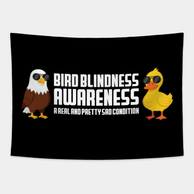 Bird Blindness Awareness Tapestry by Litehouse Tees