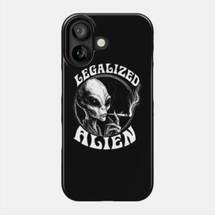 LEGALIZED ALIEN, stoner alien, Alien Smoking Joint, Extraterrestrial Weed, UFO, UAP, Stoner Phone Case