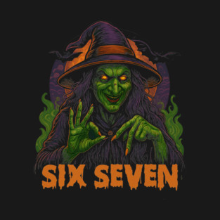 Halloween Witch Six Seven 6 7 Spooky Sorceress Hand Gesture Design T-Shirt
