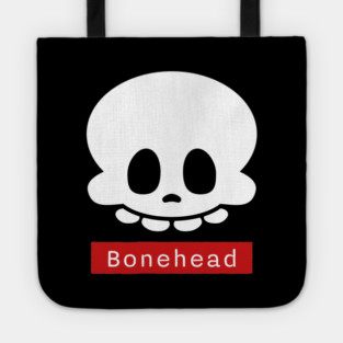 Bonehead – Funny Goofy Halloween Skeleton Skull Tote