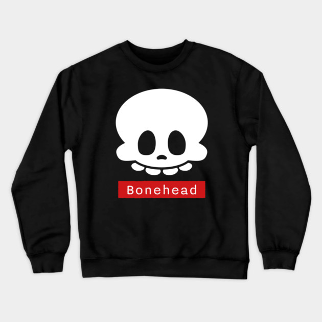 Bonehead – Funny Goofy Halloween Skeleton Skull Crewneck Sweatshirt by Butter Creative