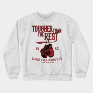 BRUCE SPRINGSTEEN inspired TOUGHER THAN THE REST Crewneck Sweatshirt