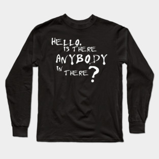 PINK FLOYD COMFORTABLY NUMB lyric inspired Long Sleeve T-Shirt